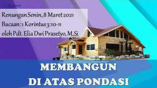 Embedded thumbnail for Membangun di atas Pondasi - Renungan Senin, 8 Maret 2021