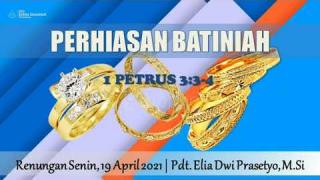 Embedded thumbnail for Perhiasan Batiniah - Renungan Senin, 19 April 2021
