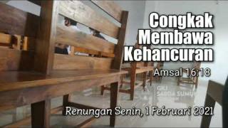 Embedded thumbnail for Congkak Membawa Kehancuran - Renungan Senin, 1 Februari 2021