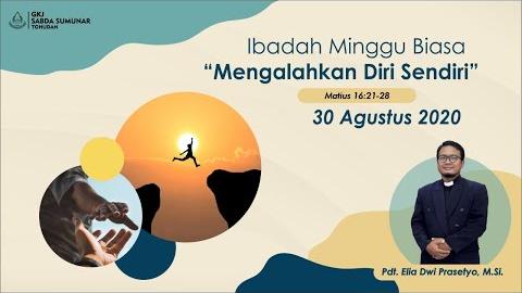 Embedded thumbnail for Ibadah Keluarga Minggu, 30 Agustus 2020
