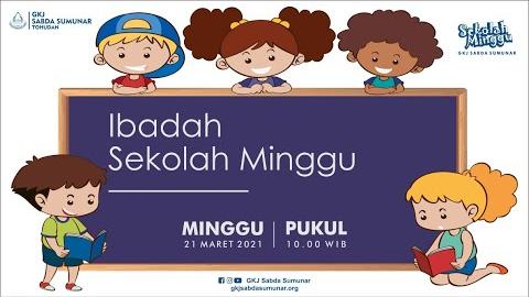 Embedded thumbnail for Ibadah Sekolah Minggu, 21 Maret 2021