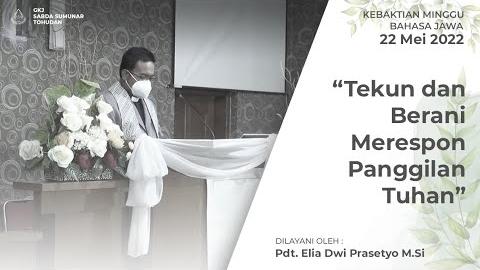 Embedded thumbnail for Ibadah Minggu Paskah 6 Minggu, 22 Mei 2022